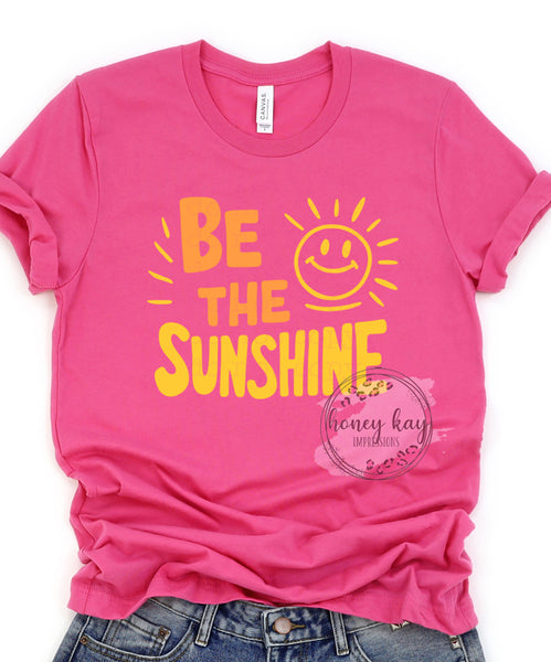 5/12 Pre-Order DTF Be the Sunshine