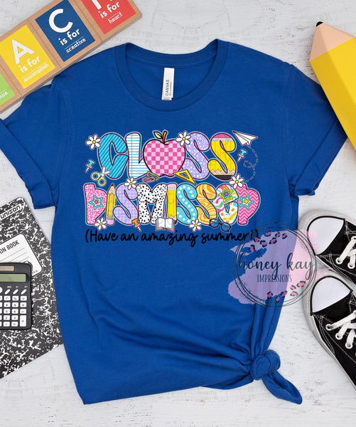 DTF Class Dismissed School