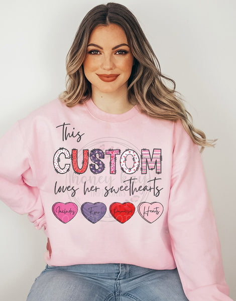 Print to Order DTF {CUSTOM} Loves Her Sweethearts