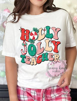 DTF Transfer Holly Jolly Teacher