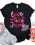 DTF Love Like Jesus
