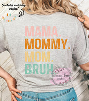 DTF Mama Mom Bruh