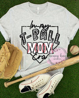 DTF T-Ball Mom Era Base