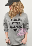 Always at the Ballpark