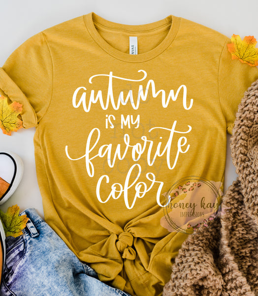 Autumn is my Favorite Color