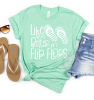 Life is Better in Flip Flops