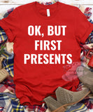 But First Presents White