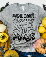 Can't Scare Me Nurse