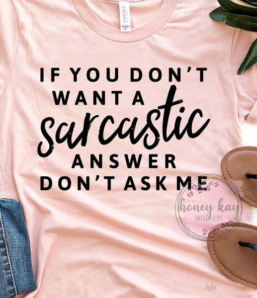 Sarcastic Answer