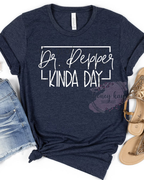Dr. Pepper Kinda Day