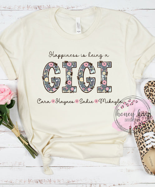 Print to Order DTF Happiness is Being a Gigi
