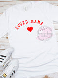 Loved Mama Heart