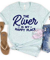 River is My Happy Place