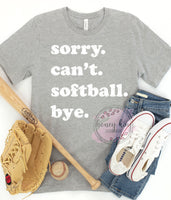 Sorry Can't Softball