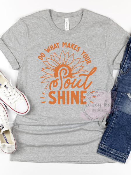 Do What Makes Your Soul Shine